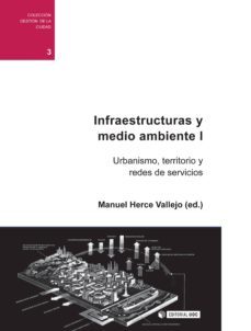 infraestructuras y medio ambiente i (ebook)-manuel herce vallejo-9788490291559