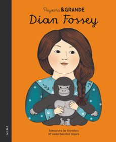 pequeña&amp;grande dian fossey (ebook)-9788490653159