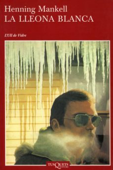 la lleona blanca-henning mankell-9788490663059