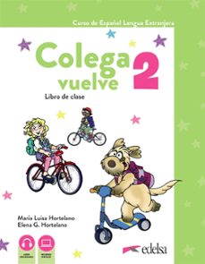 colega vuelve 2 (a1.2). pack alumno (libro + ejercicios + carpeta de laminas)-9788490817759