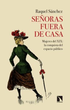 señoras fuera de casa (ebook)-raquel sanchez garcia-9788490978559