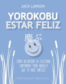 yorokobu: estar feliz-9788491113959