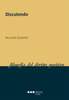 discutendo-riccardo guastini-9788491232759