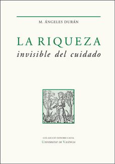 la riqueza invisible del cuidado-9788491342359