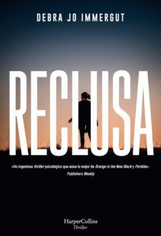 reclusa-debra jo immergut-9788491394259