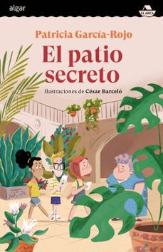 el patio secreto-patricia garcia-rojo-9788491426059