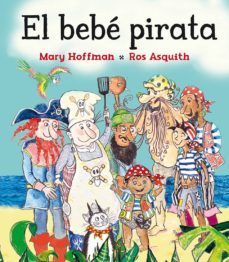 el bebe pirata-mary hoffman-ros asquith-9788491451259