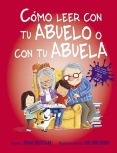 como leer con tu abuelo o con tu abuela-9788491454359