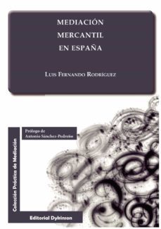 mediacion mercantil en españa. (ebook)-luis fernando rodriguez-9788491482659