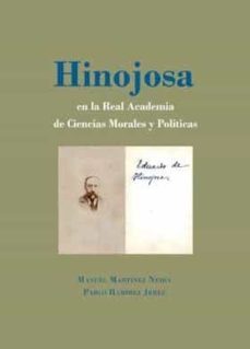 hinojosa en la real academia de ciencias morales y politicas-9788491489559