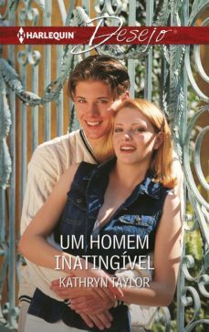 um homem inatingivel (ebook)-kathryn taylor-9788491706359