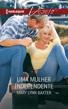 uma mulher independente (ebook)-mary lynn baxter-9788491709459