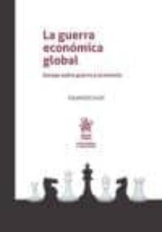 la guerra economica global-9788491903659