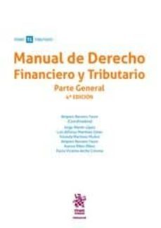 manual de derecho financiero y tributario parte general 4ª edicion 2018-jorge martin lopez-9788491906759