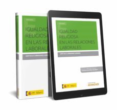 igualdad religiosa en las relaciones laborales-santiago cañamares arribas-9788491976059