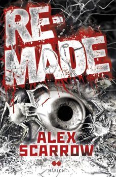 remade-alex scarrow-9788492472659