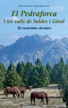 el pedraforca i les valls de saldes i gosol: 18 excursions circul ars-raimon rovira sola-9788492811359