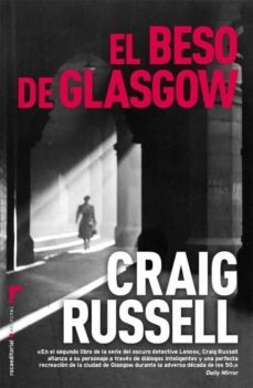 el beso de glasgow (serie lennox 2)-9788492833559