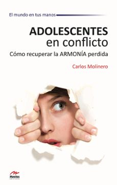 adolescentes en conflicto-carlos molinero-9788492892259