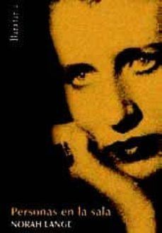personas en la sala-norah lange-9788492979059