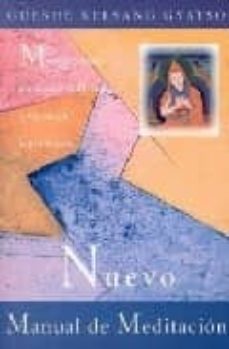 nuevo manual de meditacion: meditaciones para una vida feliz y ll ena de significado-9788493314859
