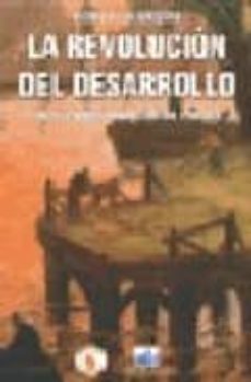 la revolucion del desarrollo: innovaciones en la gestion publica-roberto dromi-9788493437459