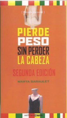 pierde peso sin perder la cabeza-marta garaulet aza-9788493451059