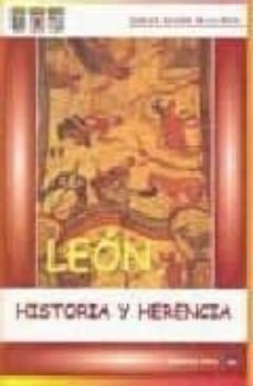 leon, historia y herencia-carlos santos de la mota-9788493453459