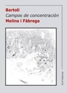 campos de concentracion-narcis molins i fabrega-9788493526559