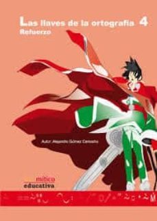 las llaves de la ortografia 4-9788493590659
