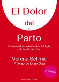 el dolor del parto (2ª ed)-9788493957759