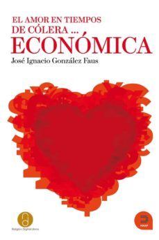 el amor en tiempos de colera economica-9788493968359