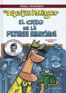 el caso de la pizarra embrujada (detective paniagua)-angel idigoras-9788493986759