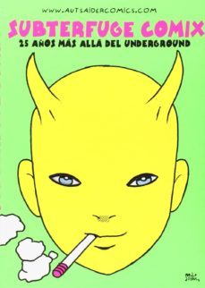 subterfuge comix. 25 años mas alla del underground-9788494049859
