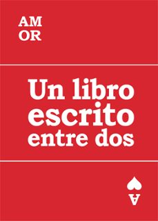 amor: un libro escrito entre dos-9788494080159