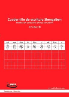 cuadernillo de escritura shengziben - practica de caracteres chinos con pinyin-9788494081859