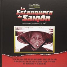 la estanquera de saigón libro disco-9788494099359