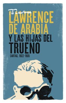 lawrence de arabia y las hijas del trueno-9788494129759