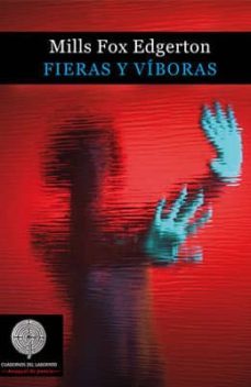 fieras y viboras-9788494352959