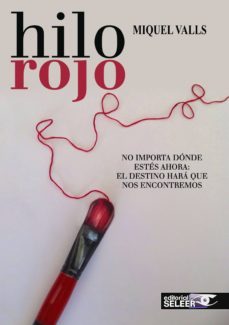 hilo rojo-miquel valls-9788494370359