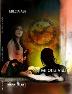 mi otra vida-ebecia aby-9788494444159