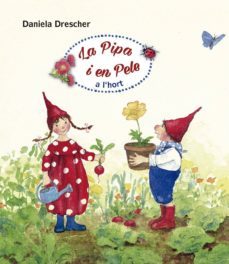 la pipa i en pele a l hort-9788494758959