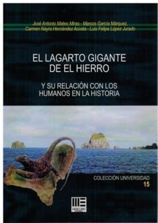 el lagarto gigante de el hierro:  y su relacion con los humanos en la historia-9788494801259