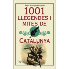 1001 llegendes i mites de catalunya-9788494836459