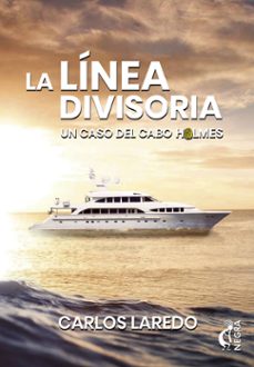 la linea divisoria (serie cabo holmes 4)-9788494895159
