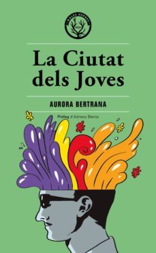 la ciutat dels joves-9788494917059