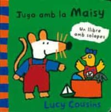 juga amb maisy un llibre amb solapes-lucy cousins-9788495040459