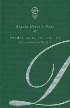 poemas de la via mistica-seyyed hossein masr-9788495052759