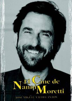 el cine de nanni moretti-jose miguel valdecantos-9788495537959