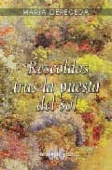 rescoldos tras la puesta del sol-9788495794659